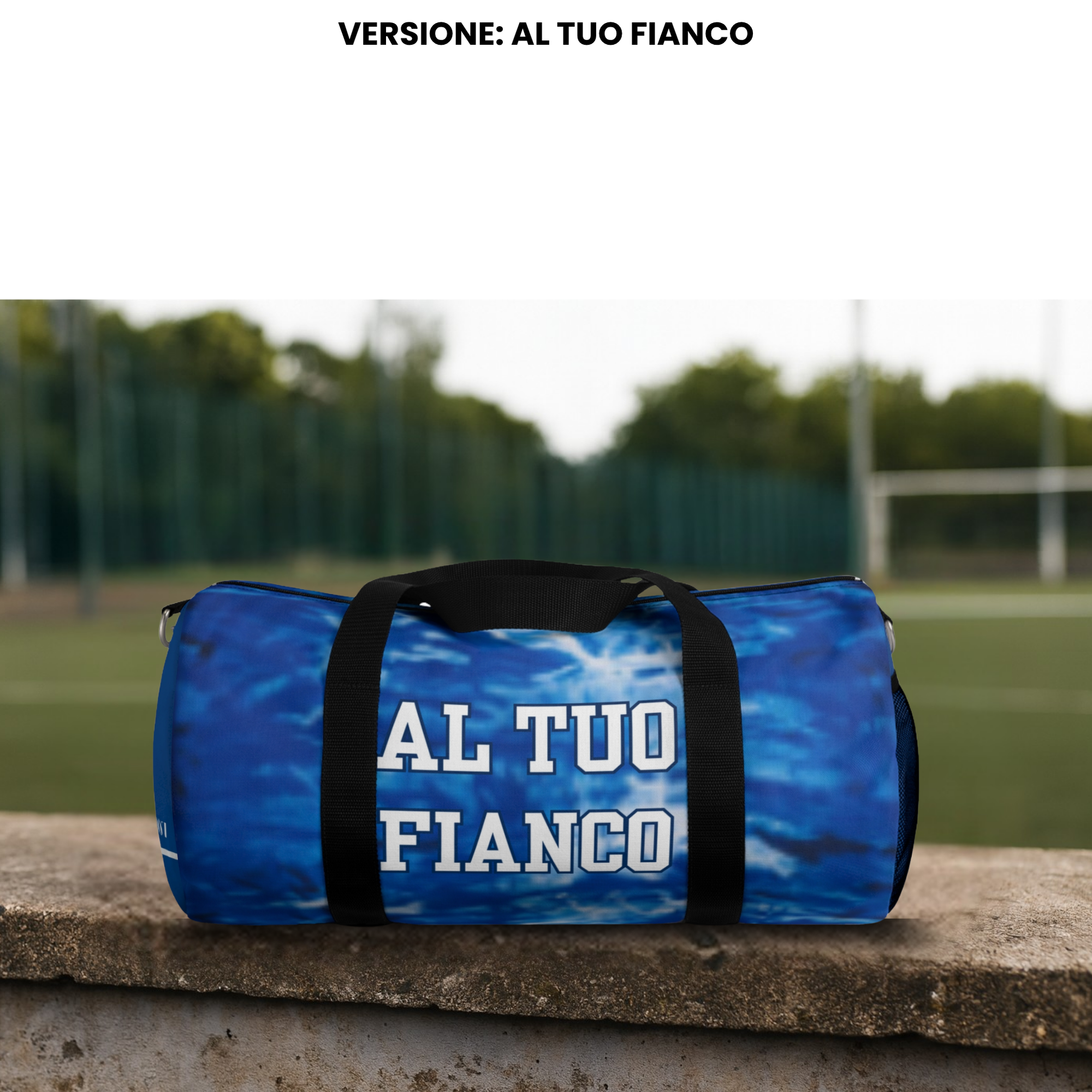 Borsone Sportivo per Tifosi e Viaggi - Al Tuo Fianco