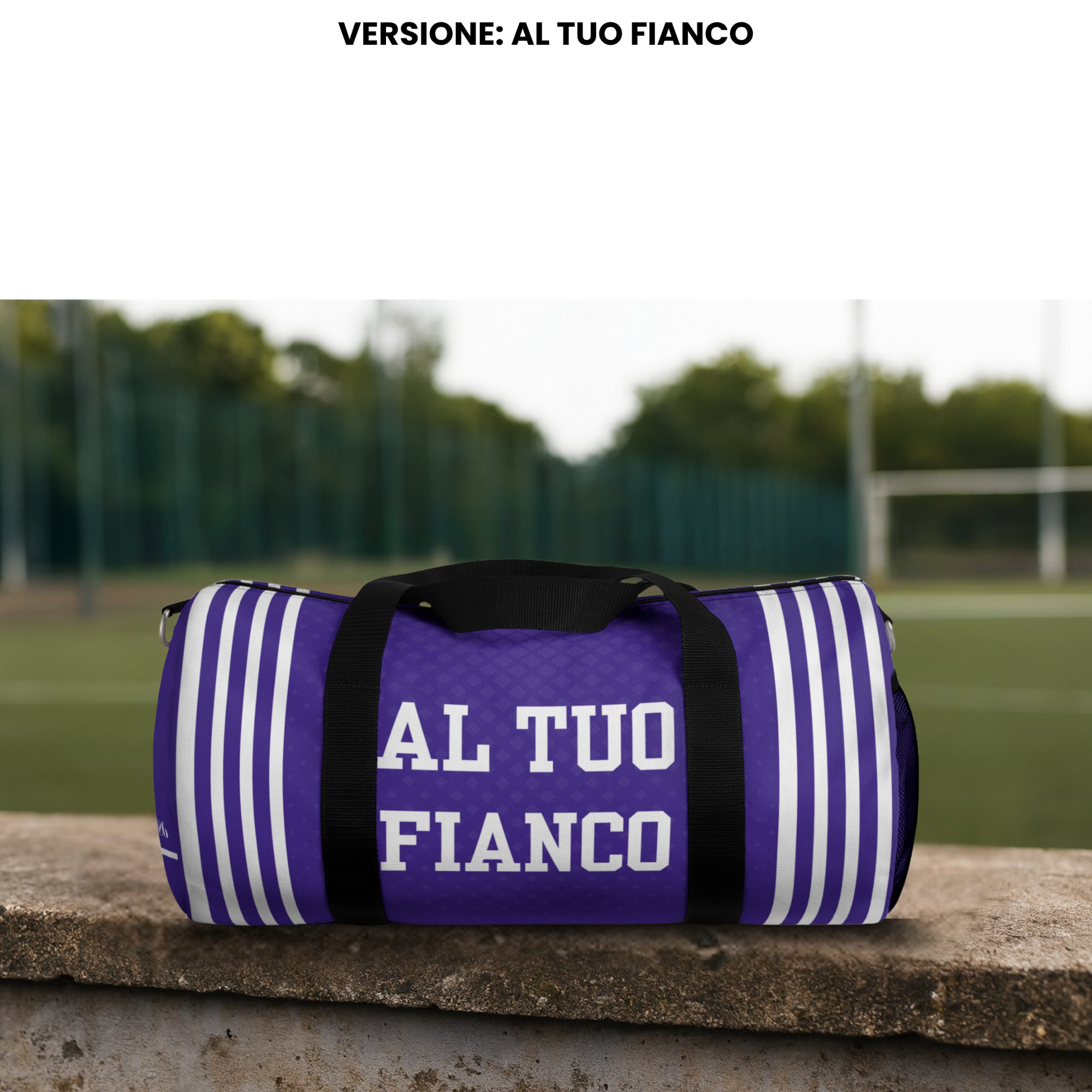Borsone Sportivo per Tifosi e Viaggi - Al Tuo Fianco