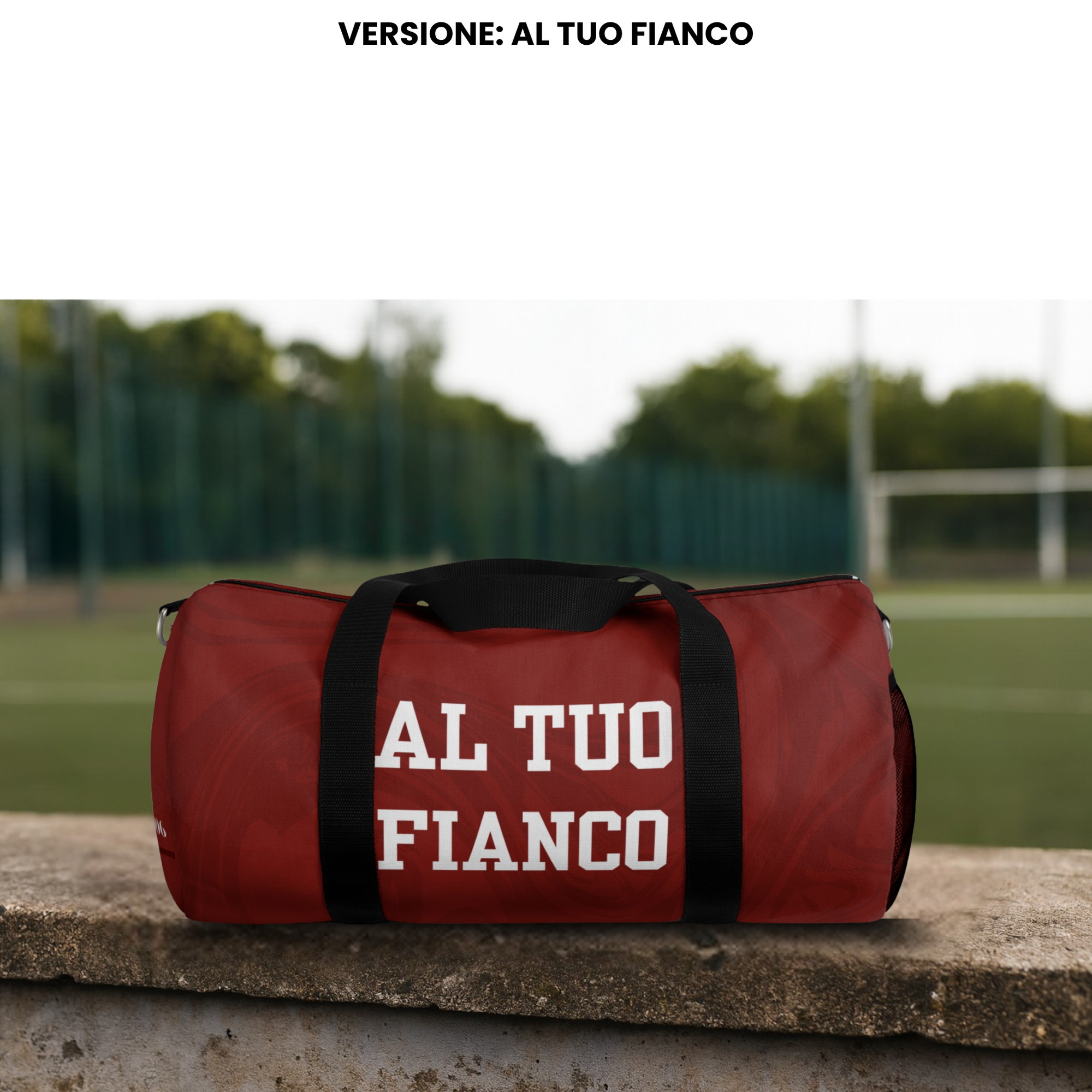 Borsone Sportivo per Tifosi e Viaggi - Al Tuo Fianco