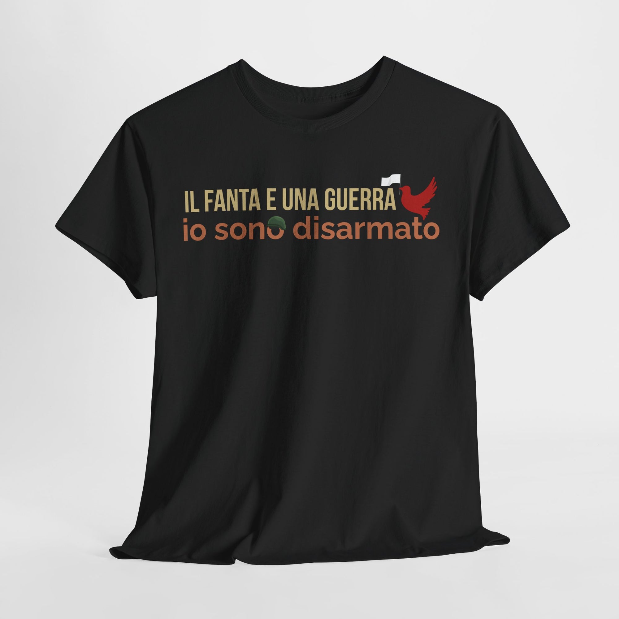 Maglietta "Il Fanta è una guerra, io sono disarmato" – T-shirt ironica per fantallenatori sconfitti
