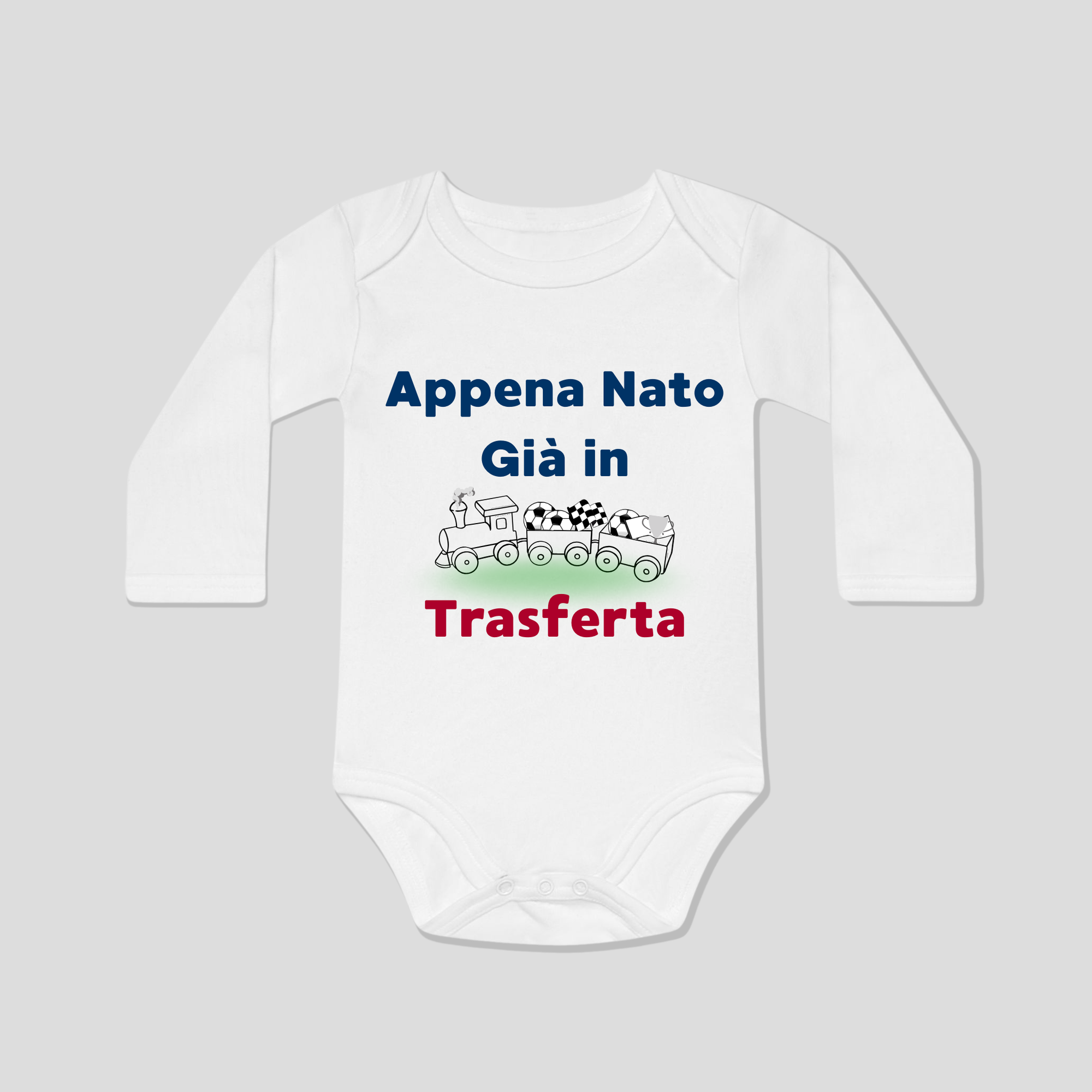 Body neonato divertente “Appena nato già in trasferta”